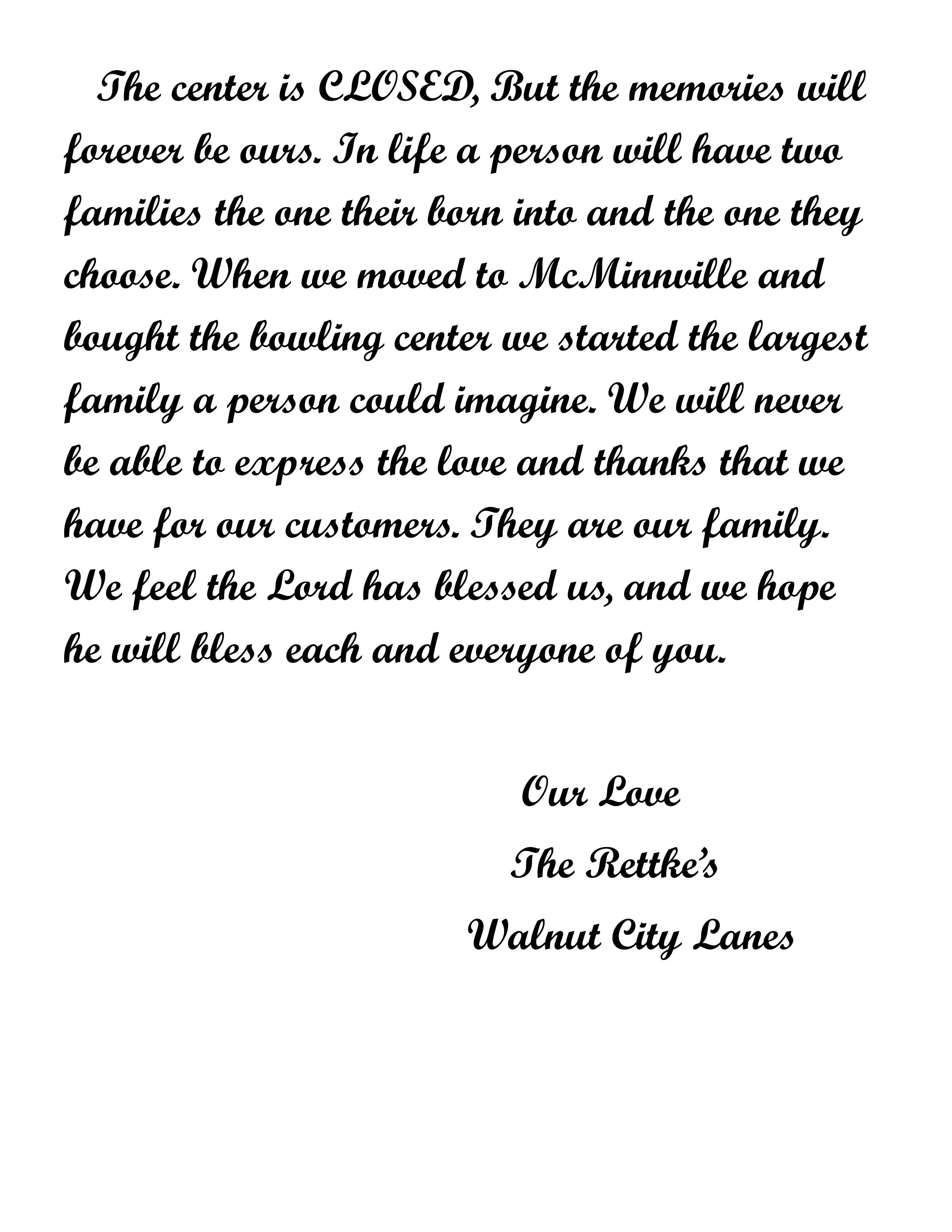 Walnut City Lanes Final Message